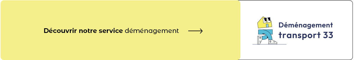 Découvrir notre service déménagement : Déménagement Transport 33
